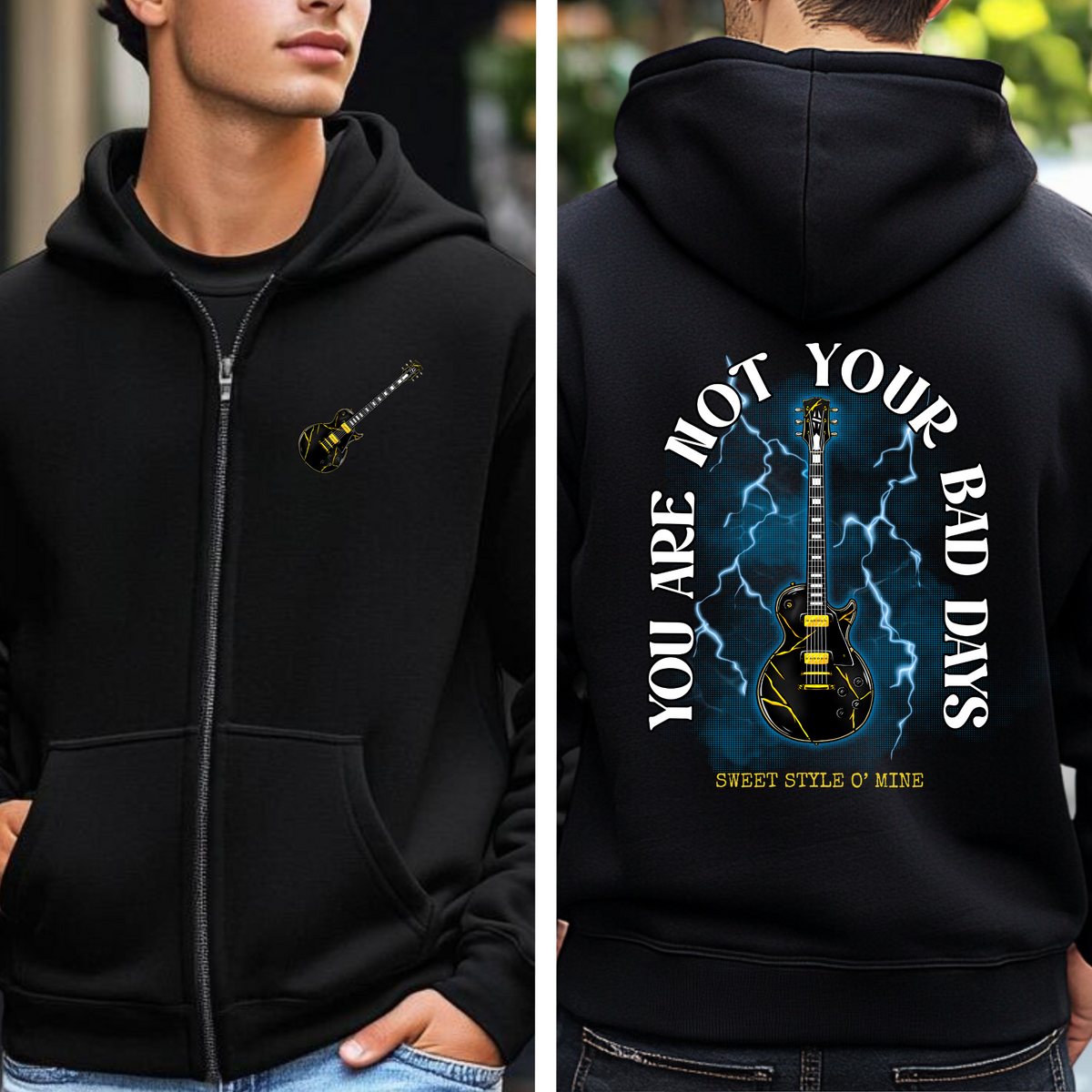 You Are Not Your Bad Days Zip Hoodie