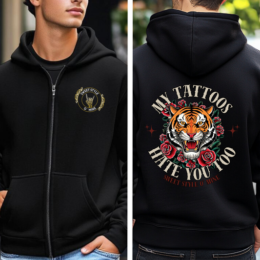My Tattoos Hate You Too Zip Hoodie