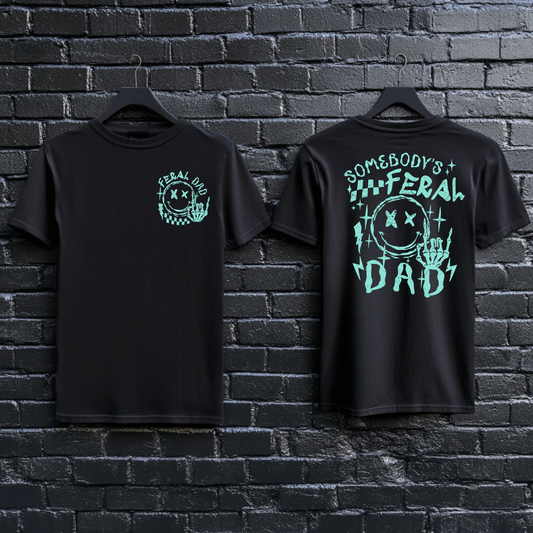 Somebody's Feral Dad Tee